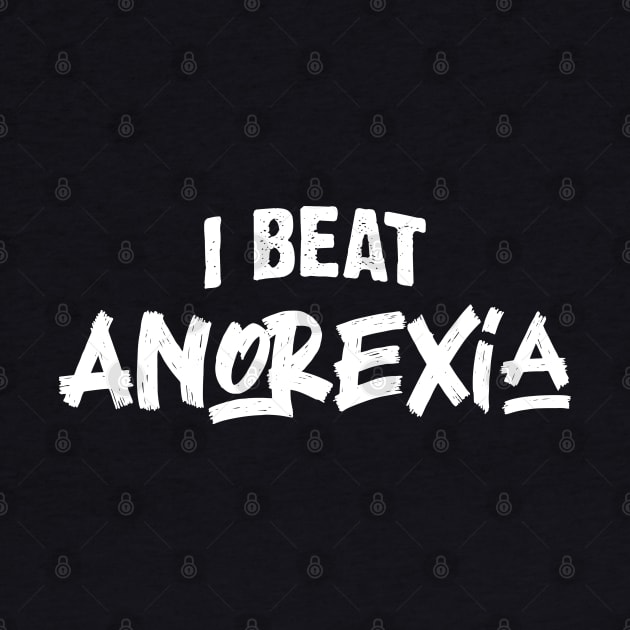 I Beat Anorexia v3 by Emma